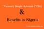 What is Treasury Single Account (TSA) & its Benefits of  in Nigeria?