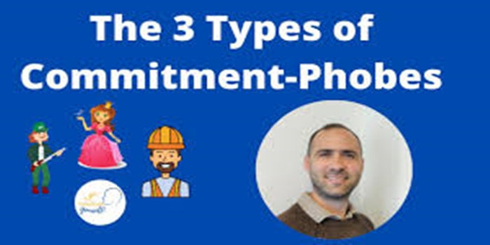 Types of Commitment Phobia