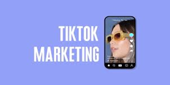 How to Utilize TikTok for Marketing