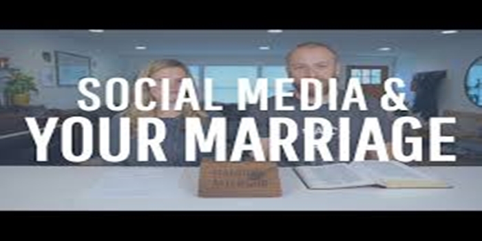 Social Media & Marriage