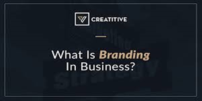 The Concept of Business & Branding