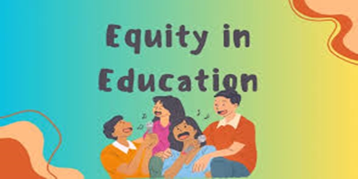 The Importance of Equity in Education