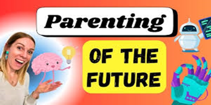 The Future of Parenting