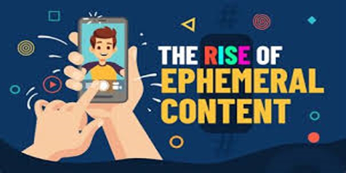 The Rise of Ephemeral Marketing
