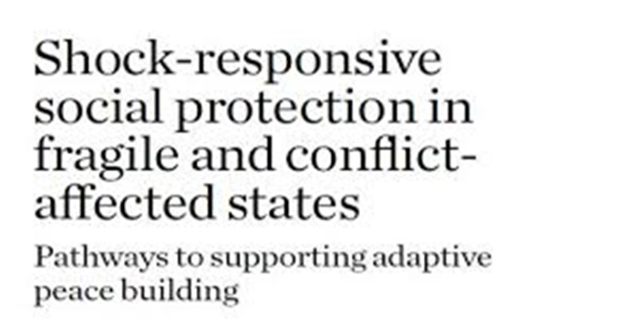 Social Protection in Fragile and Conflict-Affected States