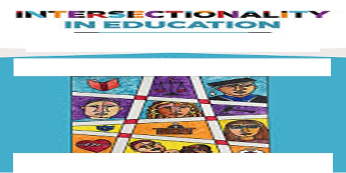 The Concept Intersectionality in Education