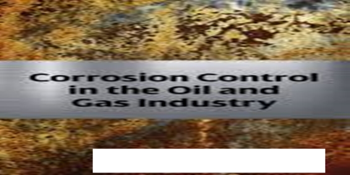 Corrosion Control in Oil Infrastructure