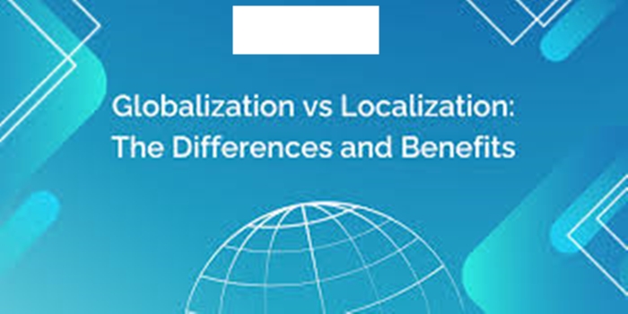 Understanding Globalization and Localization