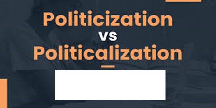 Understanding the Concept of Politicization