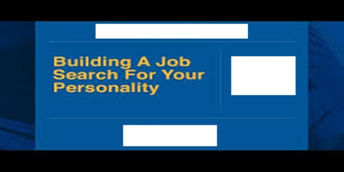 How to Build a Career That Fits Your Personality