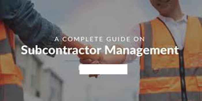 Managing Subcontractors Effectively on Site