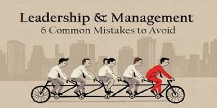 Common Leadership Mistakes and How to Avoid Them