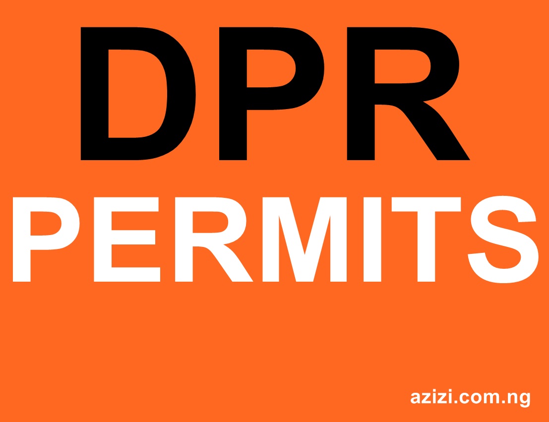 DPR PERMITS IN NIGERIA