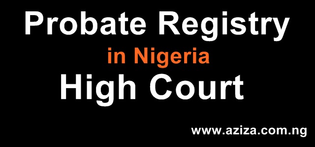 Probate Registry in Nigeria