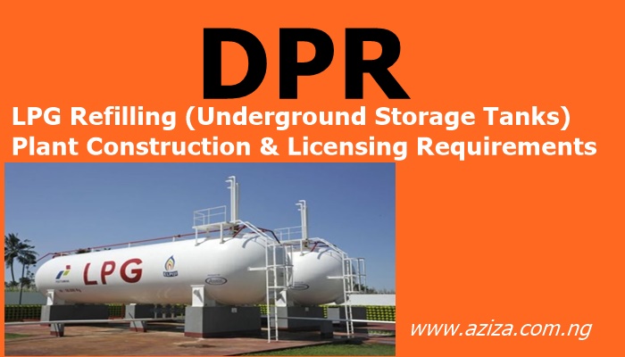 LPG Plant Construction Approval Requirements and Licensing