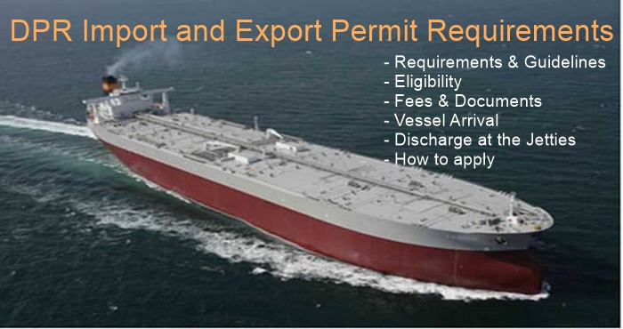 DPR Requirements & Guidelines for Import/Export Permit (IMPEX)