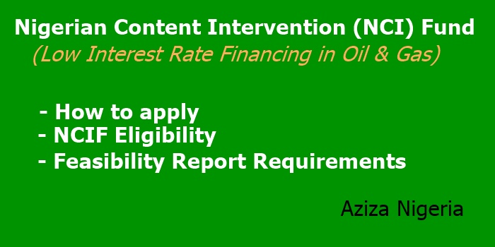 How to access the Nigeria Content Intervention (NCI) Fund