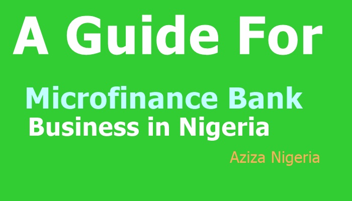 A Guide For Microfinance Bank Business in Nigeria