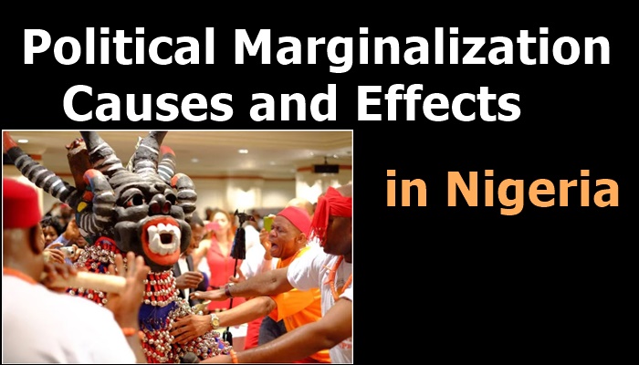 Political Marginalization and the effects in Nigeria